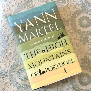 'The High Mountains of Portugal' Hardcover Yann Martel Life of Pi Author
